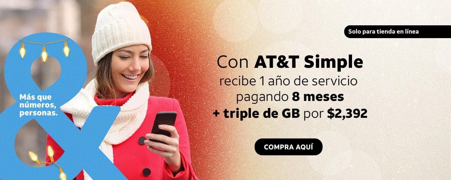 Obtén tu eSIM con AT&T Simple y disfruta de 1 año de servicio pagando 8 meses + triple de GB por $2,392
